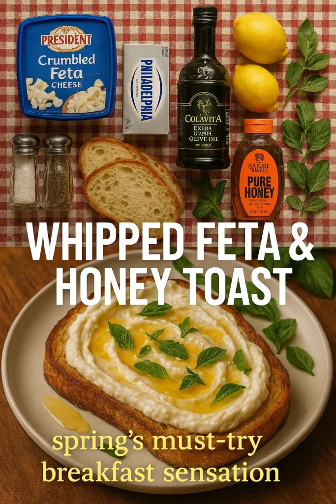 Whipped Feta & Honey Toast ingredients and finished dish displayed on a checkered tablecloth background