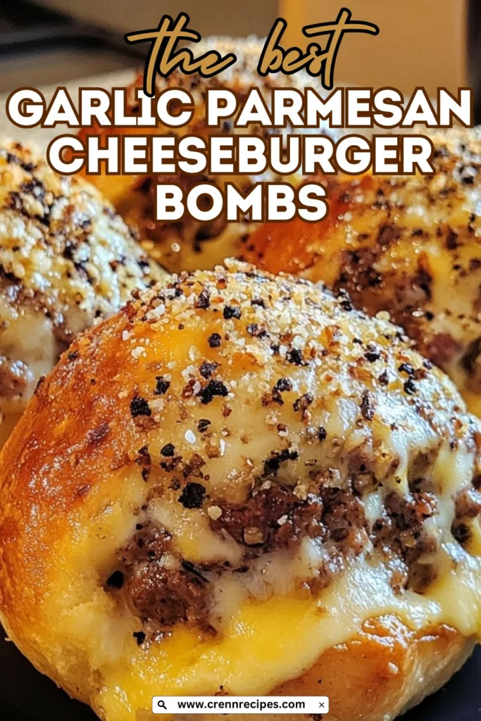 Close-up of a Garlic Parmesan Cheeseburger Bomb with golden crust, Parmesan topping, and visible beef filling with "the best Garlic Parmesan Cheeseburger Bombs" text overlay